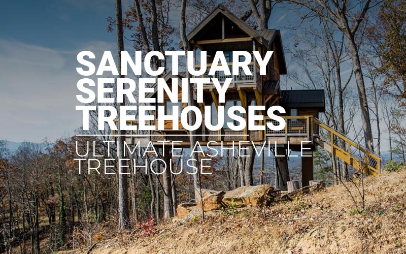 Sanctuary featured - Asheville Treehouse Rental