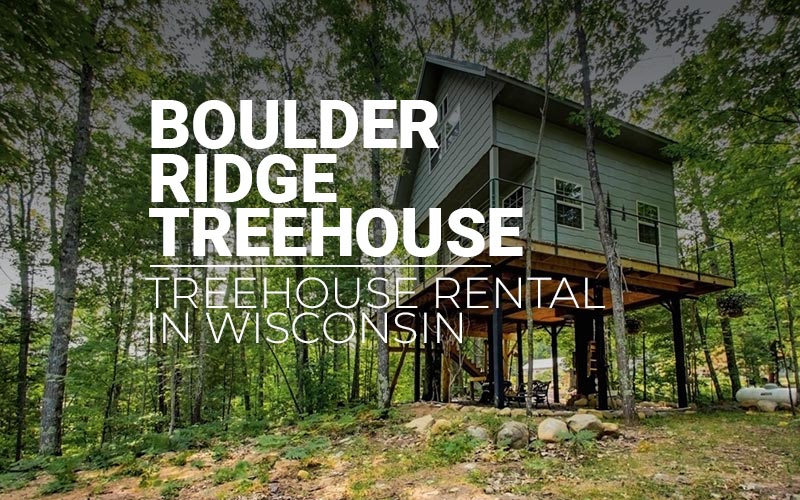 Boulder Ridge Treehouse - Treehouse Rental In Wisconsin