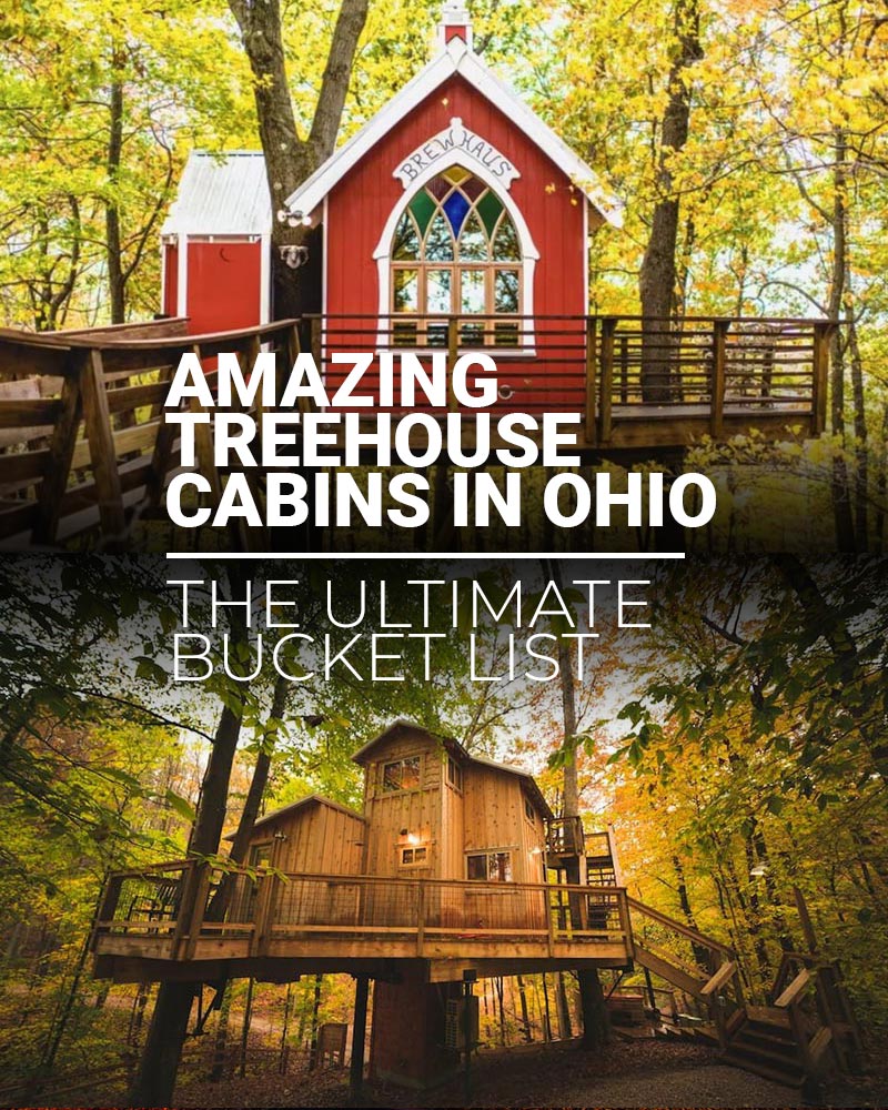 Best Treehouse Rentals in Ohio - The Ultimate Bucket List