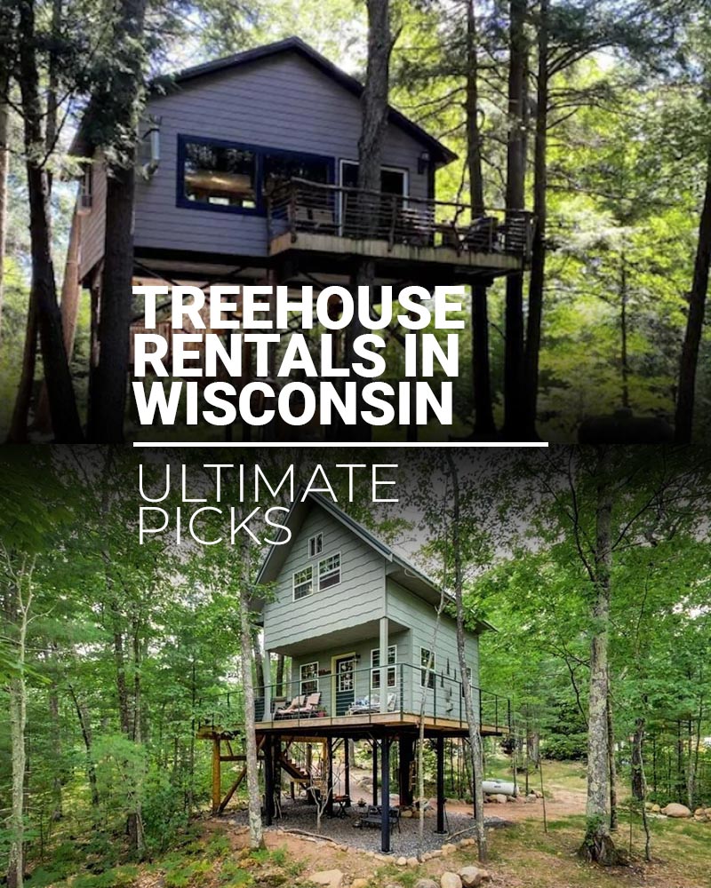 Treehouse Rentals in Wisconsin