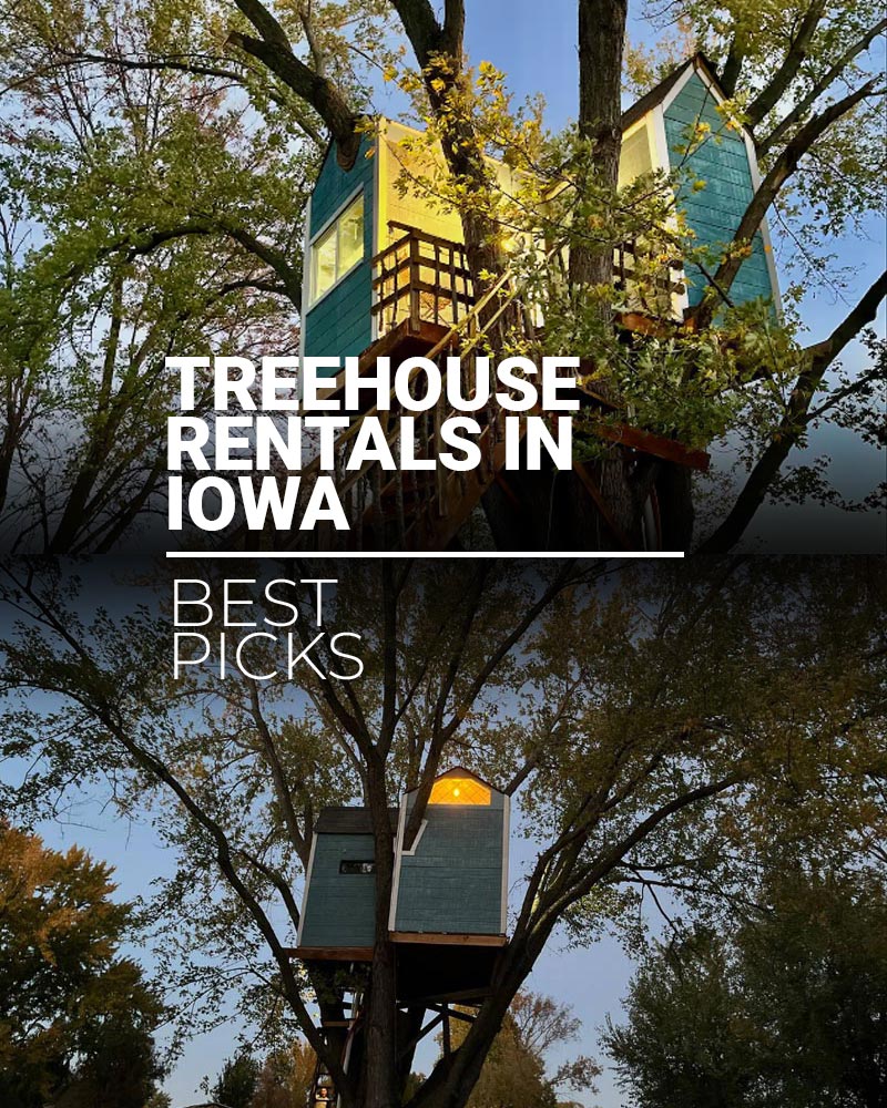Treehouse Rentals in Iowa